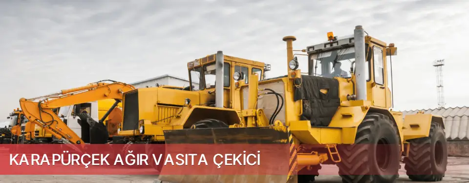 Karapürçek İlçemi Ağır Vasıta Çekici