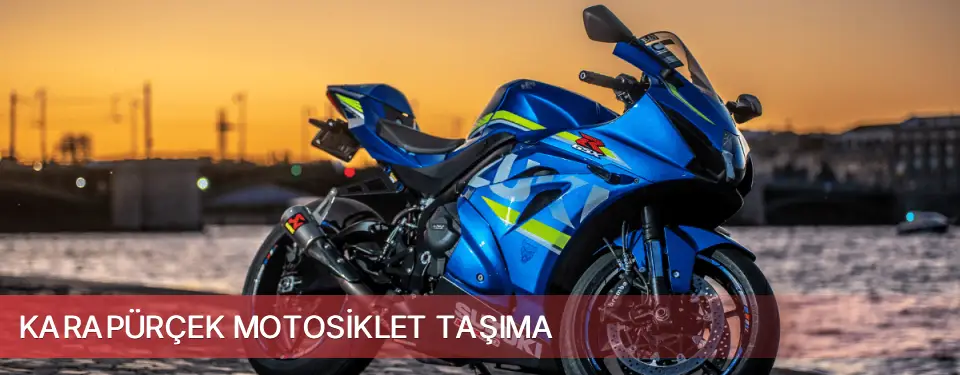 Karapürçek İlçemi Motosiklet Taşıma